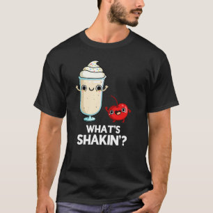 Wat is Shakin Funny Cherry Milkshake Pun Dark BG T-shirt