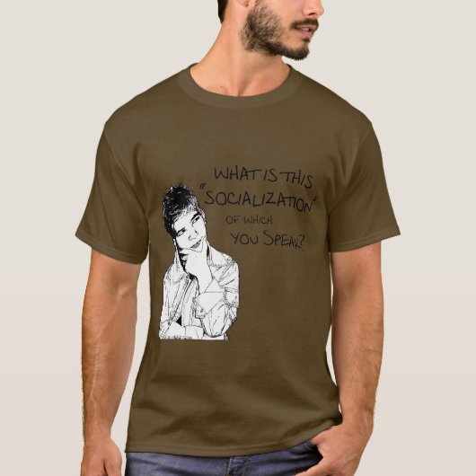 Wat is socialisatie? t-shirt (Voorkant)