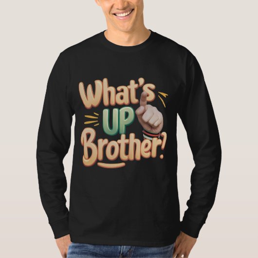 wat is up broer grappig gezegde (A) T-shirt (Voorkant)