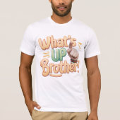 wat is up broer grappig gezegde (A) T-shirt (Voorkant)
