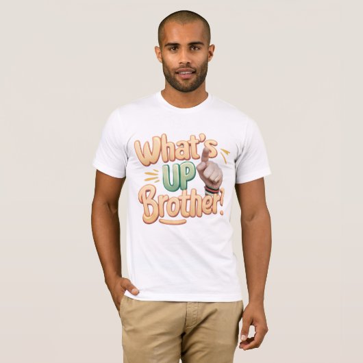 wat is up broer grappig gezegde (A) T-shirt (Voorkant volledig)