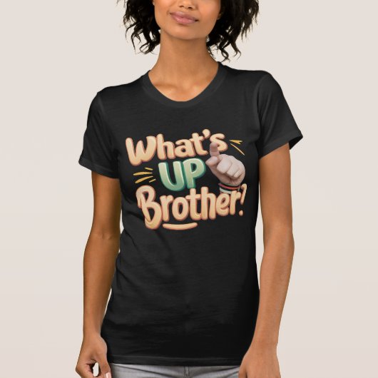 wat is up broer grappig gezegde (A) T-shirt (Voorkant)