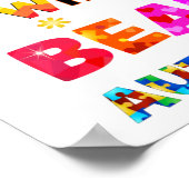 Wat je anders maakt, is bemoedigend. poster (Hoek)