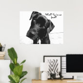 Wat? Je bent niet, vast? Poster (Thuiskantoor)