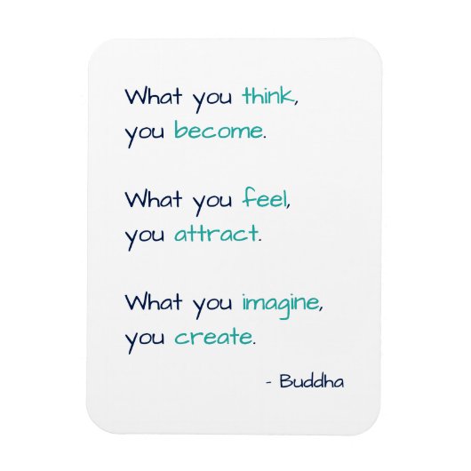 Wat je denkt dat je een witte Inspirerend prijsopg Magneet (Verticaal)