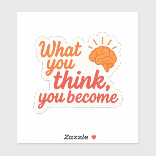 Wat je denkt, wordt je sticker (Vel)