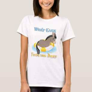 Wat je Donkey ook drijft T-shirt