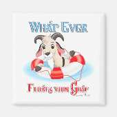 Wat je geit ook drijft magneet (Voorkant)