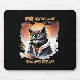 Wat je hier ziet, vertelt wie je bent Cat Design S Muismat