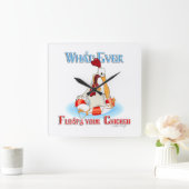 Wat je kip ook drijft vierkante klok (Huis)