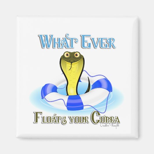 Wat je kobra ook drijft magneet (Voorkant)