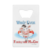 Wat je Koe ook drijft Creditkaart Flessenopener (Achterkant)