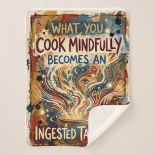 "Wat je mindful kookt wordt een ingenomen Talis Sherpa Deken