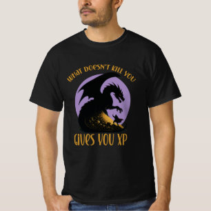 Wat Je Niet Doodt Geeft Je XP T-shirt