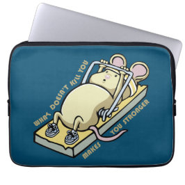 Wat je niet doodt maakt je sterker laptop sleeve