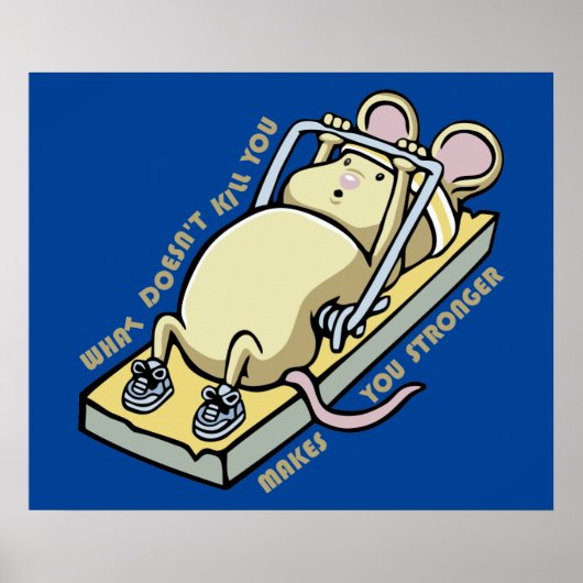 Wat je niet doodt maakt je sterker poster (Voorkant)