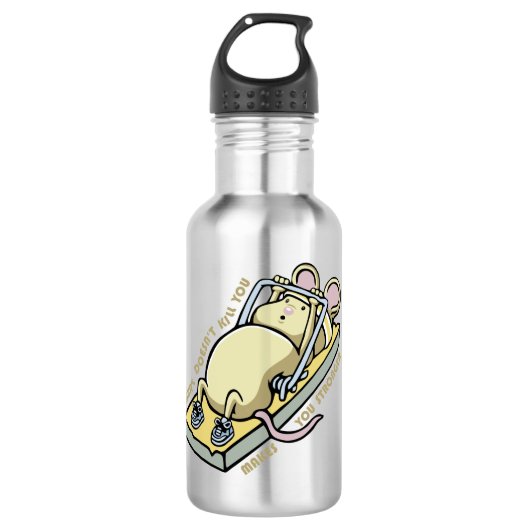 Wat je niet doodt maakt je sterker waterfles  (Voorkant)