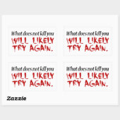 Wat je niet doodt... rechthoekige sticker (Vel)