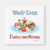 Wat je Octopus ook drijft Magneet (Voorkant)