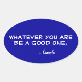 Wat je ook bent! ovale sticker (Voorkant)