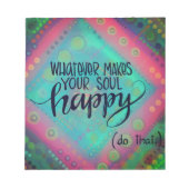 Wat je ook blij maakt,  notitieblok (Voorkant)