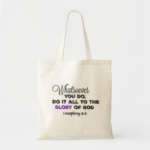 Wat je ook doet: Glorie van God Vers Tote Bag