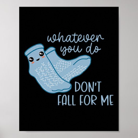 Wat je ook doet Herfst niet voor mij Leuk RN PCT C Poster (Voorkant)