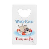 Wat je ook drijft creditkaart flessenopener (Achterkant)