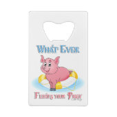 Wat je ook drijft? creditkaart flessenopener (Achterkant)