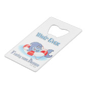 Wat je ook drijft? creditkaart flessenopener (Achterkant Gekanteld)