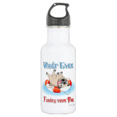 Wat je ook drijft waterfles  (Voorkant)