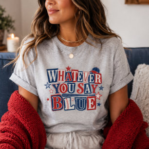 Wat je ook zegt Blauwe Grappige Scheidsrechter Hon T-shirt