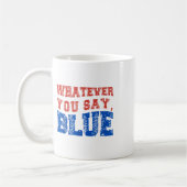 Wat je ook zegt Blue Funny Baseball Koffiemok (Links)