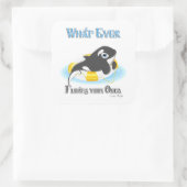 Wat je Orca-walvis ook drijft Vierkante Sticker (Tas)