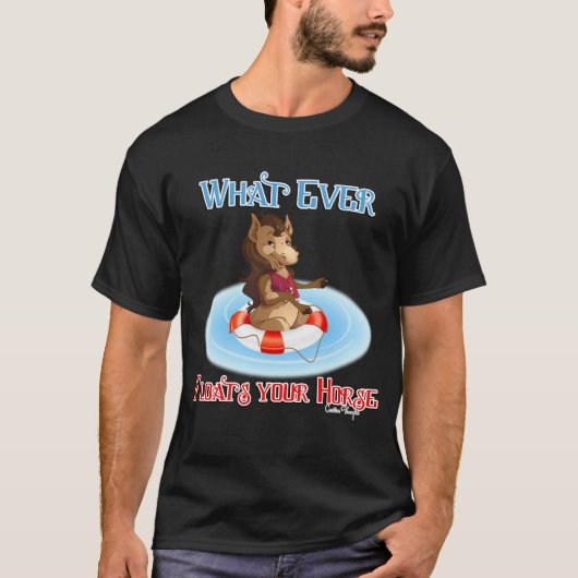 Wat je paard ook drijft t-shirt (Voorkant)