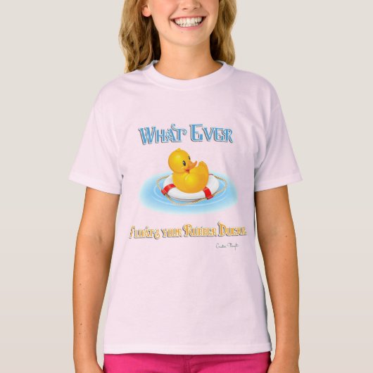 Wat je Rubber Duckie ook drijft T-shirt (Voorkant)