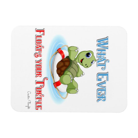 Wat je schildpad ook drijft magneet (Horizontaal)