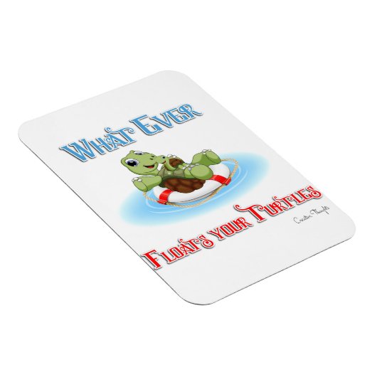 Wat je schildpadden ook drijft magneet (Rechterzijde)