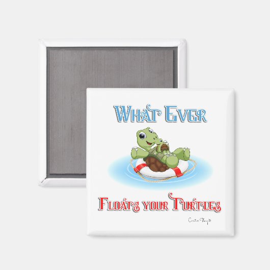 Wat je schildpadden ook drijft magneet (Voorkant / Achterkant)