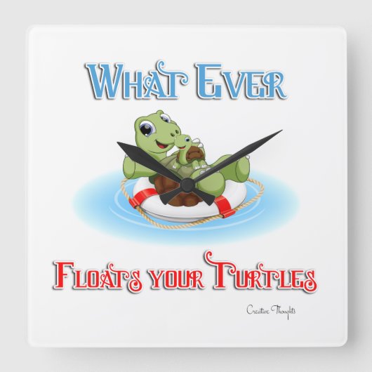 Wat je schildpadden ook drijft vierkante klok (Voorkant)