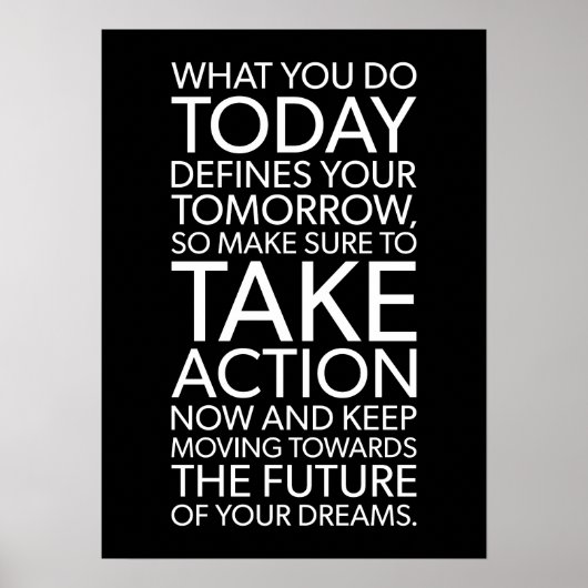 Wat je vandaag doet, definieert je toekomst poster (Voorkant)