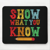 Wat je weet Grappig examen testen dag studenten on Muismat (Voorkant)