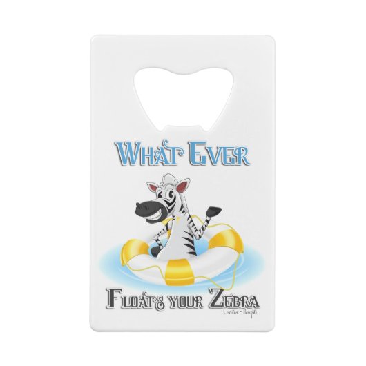 Wat je Zebra ook drijft Creditkaart Flessenopener (Achterkant)
