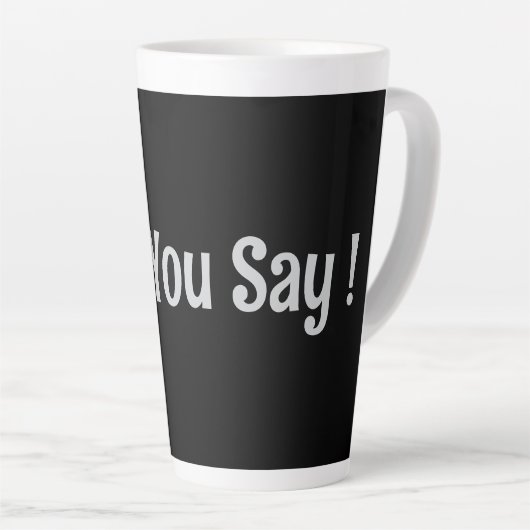 Wat je zegt! Collectie Coffee Mok (Rechterhoek)