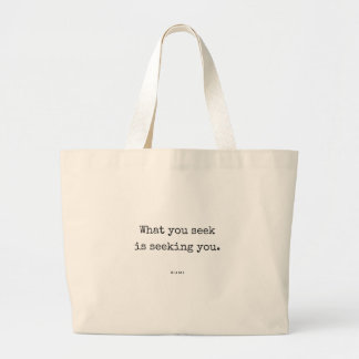 Wat je zoekt - Rumi Citatentas Grote Tote Bag
