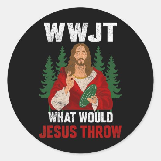Wat Jezus Zou Werpen Disc Golf Speler Frisbee Di Ronde Sticker (Voorkant)
