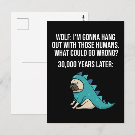 Wat kan er mis gaan met Funny Wolf Pug Dog Meme? Briefkaart (Voorkant / Achterkant)