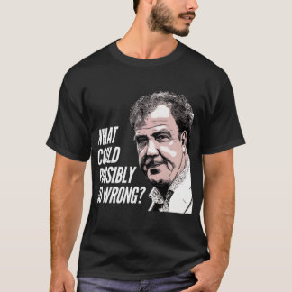 Wat kan er nou misgaan t-shirt
