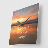 Wat kan ik voor God doen? Vierkante Klok (Hoek)