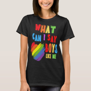 Wat kan ik zeggen jongens zoals ik regenboog hart  t-shirt